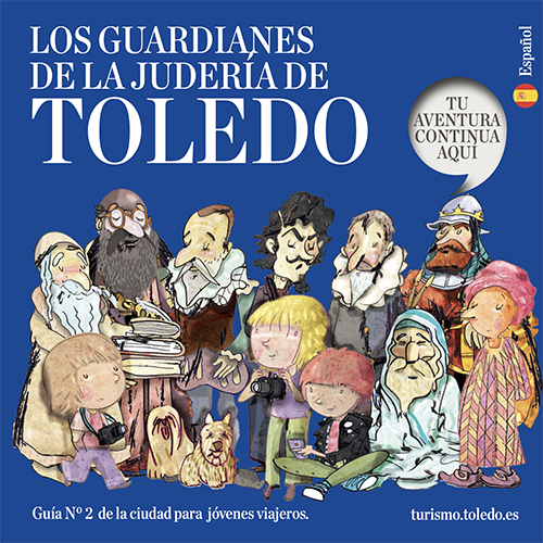 Los Guardianes de la Judería de Toledo