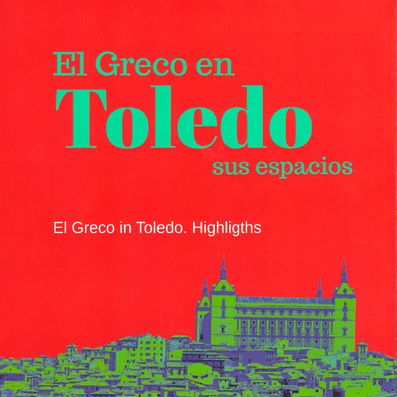 El Greco en Toledo