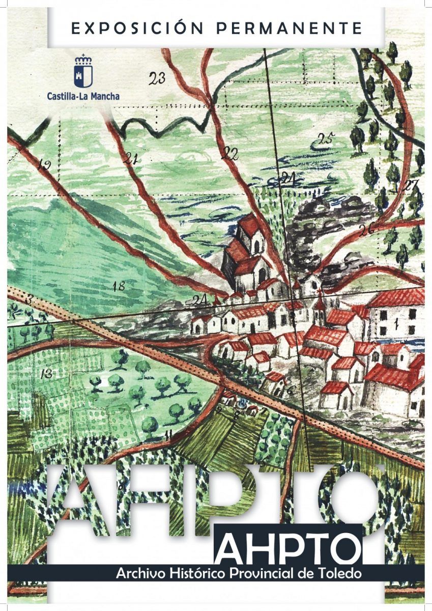 AHPTO, Archivo Histórico Provincial de Toledo: Exposición Permanente